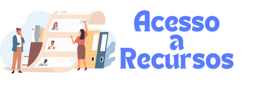 Acesso a Recursos